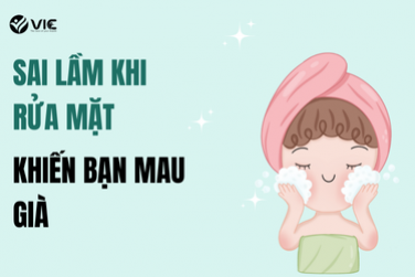 SAI LẦM KHI RỬA MẶT KHIẾN BẠN MAU GIÀ