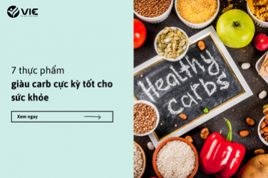 7 loại thực phẩm giàu carb cực kỳ tốt cho sức khỏe