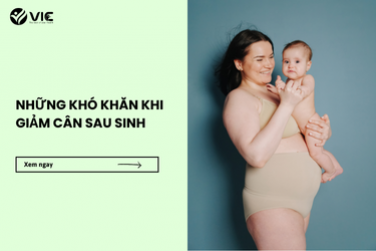 Những khó khăn khi giảm cân sau sinh