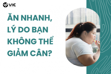 Ăn nhanh, lý do bạn không thể giảm cân?