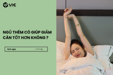 NGỦ THÊM CÓ GIÚP GIẢM CÂN TỐT HƠN KHÔNG ? 